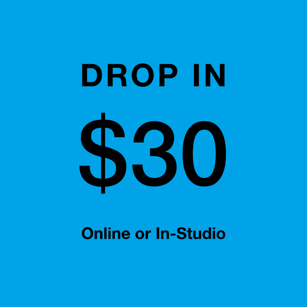 Drop In online or In studio